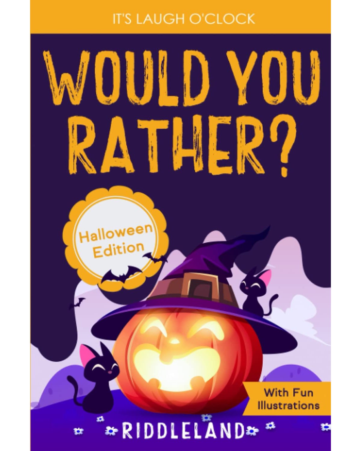 It's Laugh O'Clock - Would You Rather?